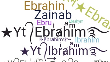 暱稱 - Ebrahim