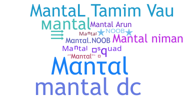 暱稱 - mantal