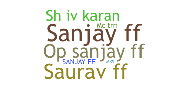 暱稱 - SanjayFF