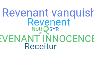 暱稱 - Revenant