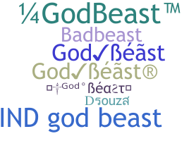 暱稱 - godbeast