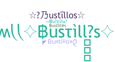 暱稱 - Bustillos