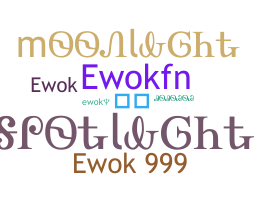 暱稱 - ewok