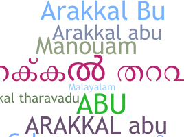 暱稱 - ArakkalAbu