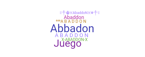 暱稱 - ABADDON