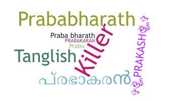 暱稱 - Prabhakaran