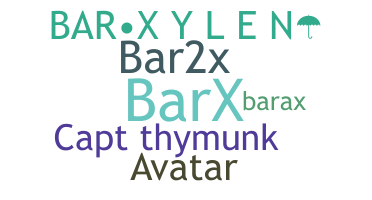 暱稱 - Barx