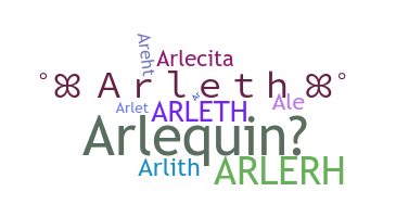 暱稱 - Arleth