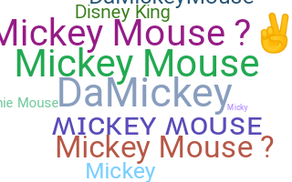 暱稱 - MickeyMouse