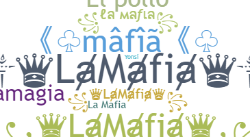 暱稱 - LaMafia