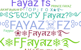 暱稱 - Fayaz