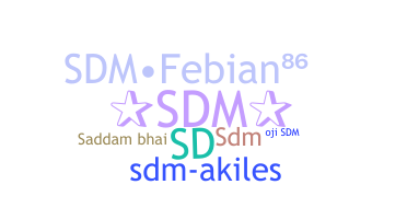 暱稱 - SDM