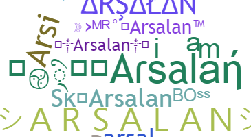 暱稱 - Arsalan