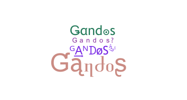 暱稱 - gandos