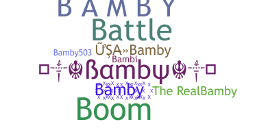 暱稱 - Bamby