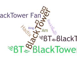 暱稱 - BlackTower