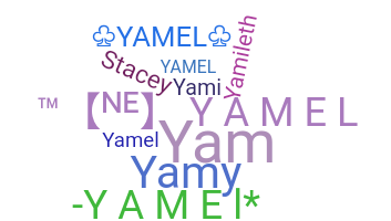 暱稱 - yamel