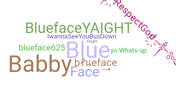 暱稱 - blueface