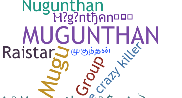 暱稱 - Mugunthan
