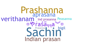 暱稱 - Prasana