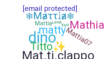 暱稱 - Mattia