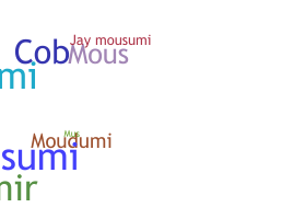 暱稱 - Mousumi