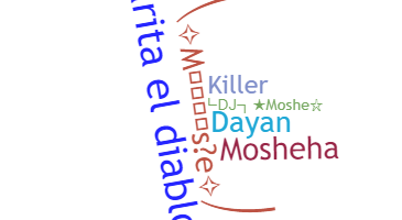 暱稱 - Moshe