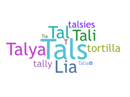 暱稱 - Talia