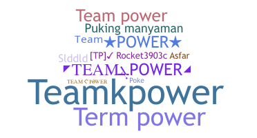 暱稱 - TeamPower