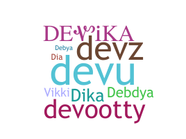 暱稱 - Devika