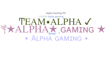 暱稱 - AlphaGaming