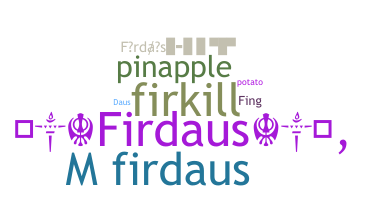 暱稱 - Firdaus