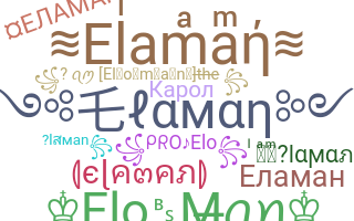 暱稱 - Elaman