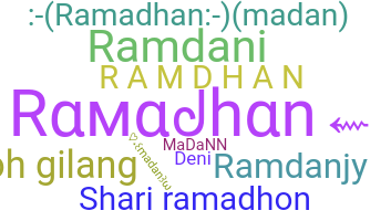 暱稱 - Ramadhan