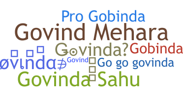 暱稱 - Govinda