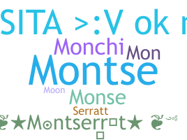 暱稱 - Montserrat