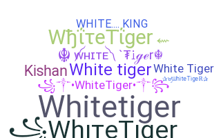 暱稱 - WhiteTiger