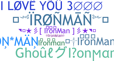 暱稱 - Ironman