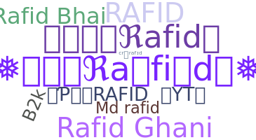 暱稱 - Rafid