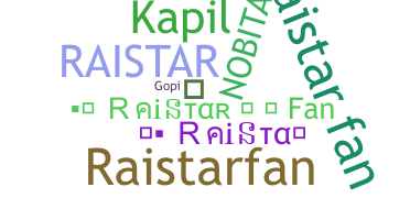 暱稱 - RaistarFan