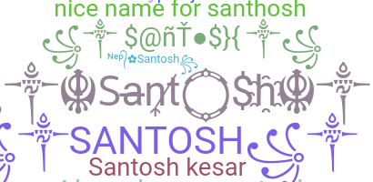 暱稱 - Santosh