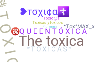 暱稱 - Toxicas