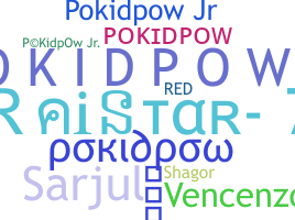 暱稱 - Pokidpow