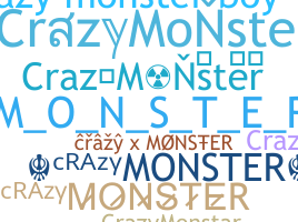 暱稱 - CrazyMonster