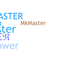 暱稱 - mkmaster