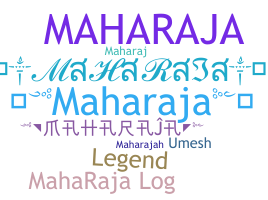 暱稱 - Maharaja