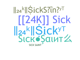 暱稱 - SickSaint