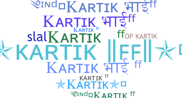 暱稱 - Kartikff