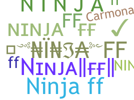 暱稱 - NinjaFF