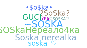 暱稱 - Soska
